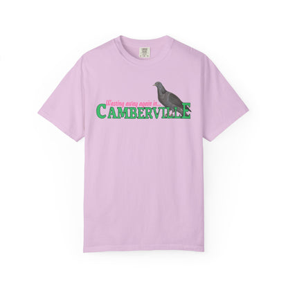 WASTING AWAY AGAIN IN CAMBERVILLE - T-SHIRT