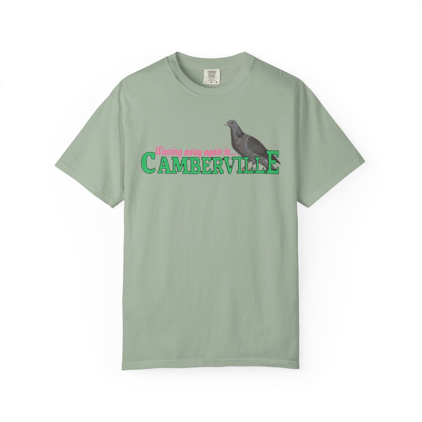 WASTING AWAY AGAIN IN CAMBERVILLE - T-SHIRT